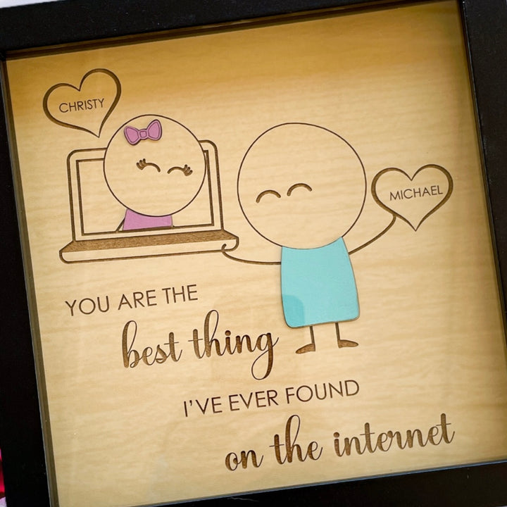 Romantic personalized Valentine’s Day gift for her or boyfriend with engraved saying you are the best thing I’ve ever found on the internet thoughtful anniversary gift idea expressing deep love affection and connection between couples