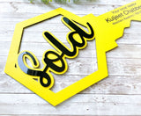 SOLD Key Sign for Realtor Closing Prop Sign